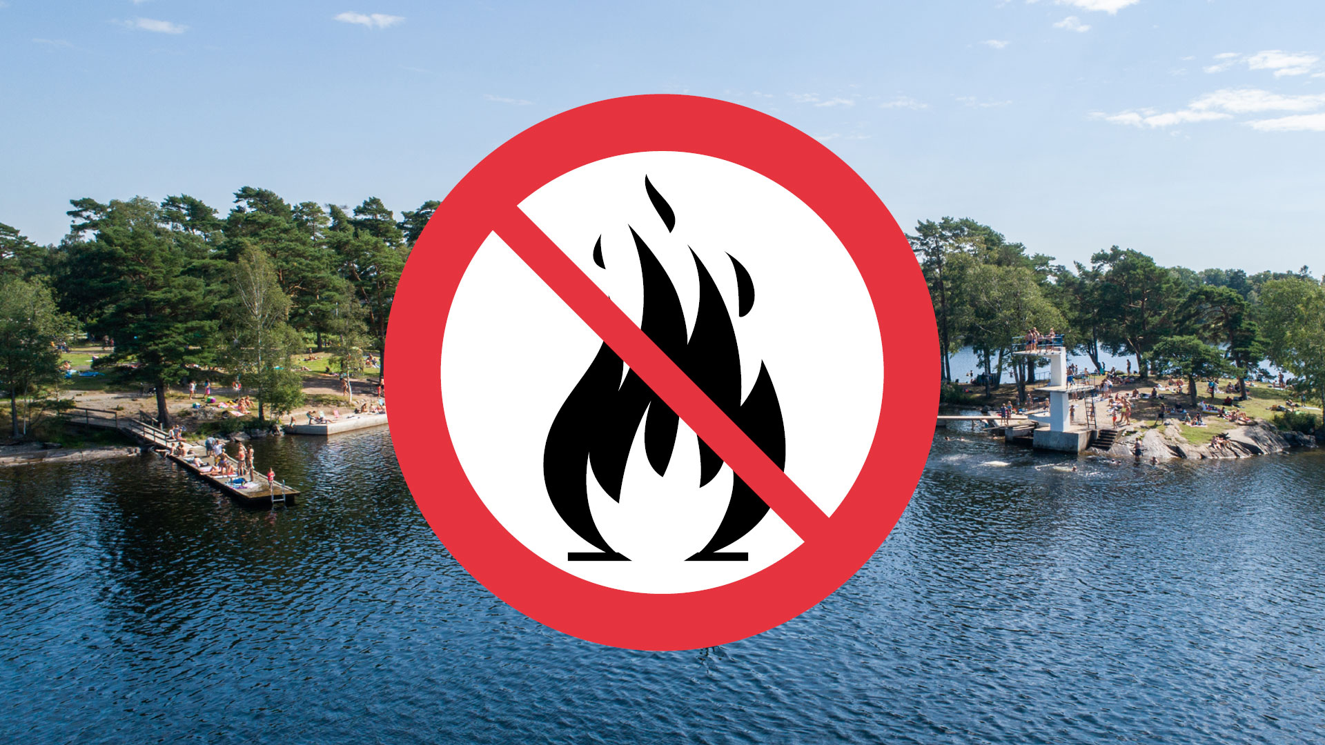 Bild sammansatt av ett foto från en sjö i skogsmiljö och en symbol för eldningsförbud.