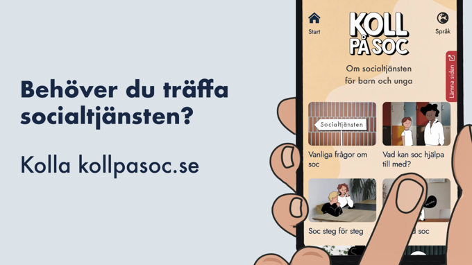 Behöver du träffa socialtjänsten? Kolla kollpasoc.se